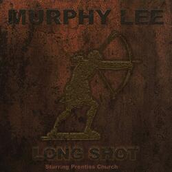 Long Shot (feat. Prentiss Church)