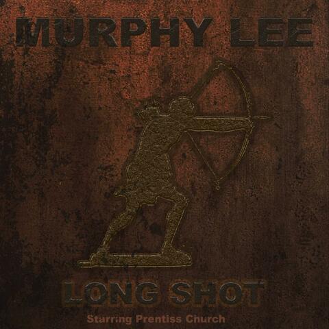 Long Shot (feat. Prentiss Church)
