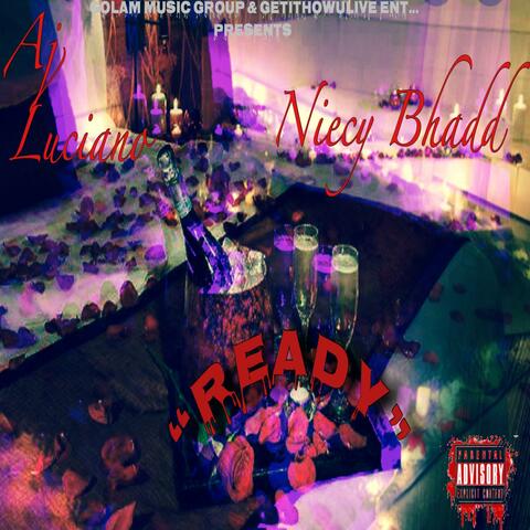 Ready (feat. Niecy Bhadd)