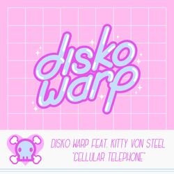 Cellular Telephone (feat. Kitty Von Steel)