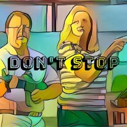 Don't Stop