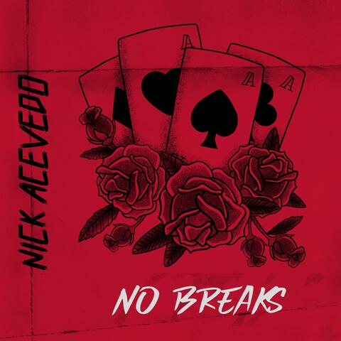 No Breaks