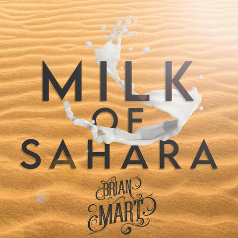 Milk of Sahara
