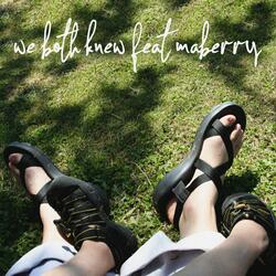 We Both Knew (feat. Maberry)