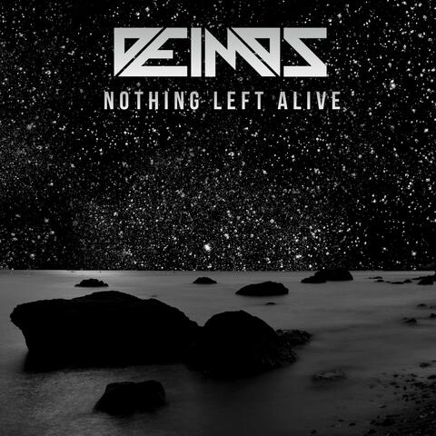 Nothing Left Alive