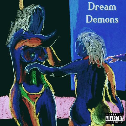 Dream Demons