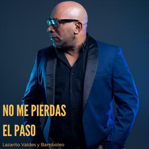 No Me Pierdas el Paso