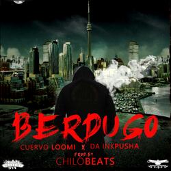 Berdugo (feat. Da InkPusha)