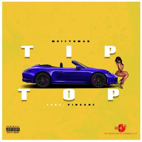 Tip Top (feat. Vinsane)