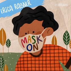 Mask On
