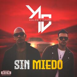 Sin Miedo