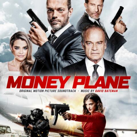 Money Plane (Original Motion Picture Soundtrack)