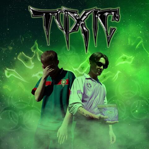 TOXIC
