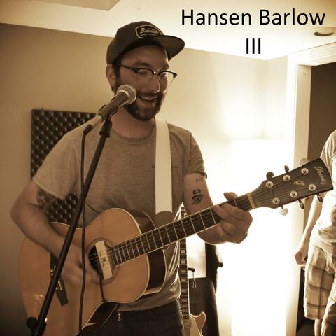 Hansen Barlow III