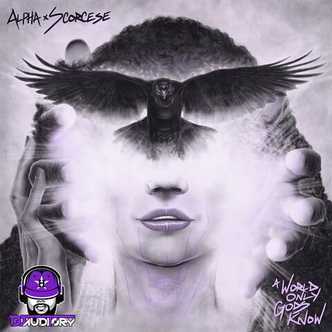 A World Only Gods Know (Chopped by DJ Auditory)