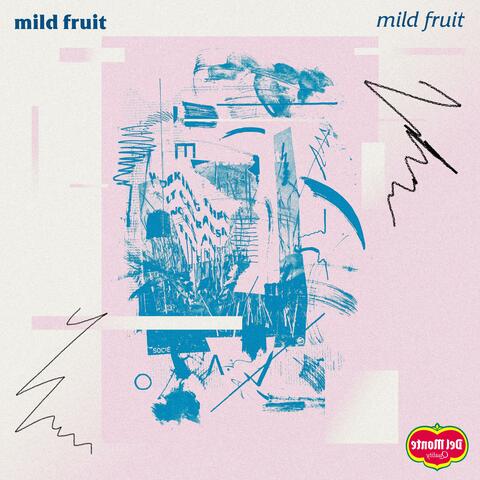 Mild Fruit