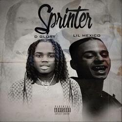 Sprinter (feat. Lil Mexico)