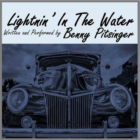 Lightnin' in the Water