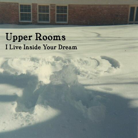 I Live Inside Your Dream