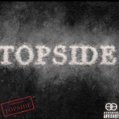 Topside (feat. Babyface Ray)