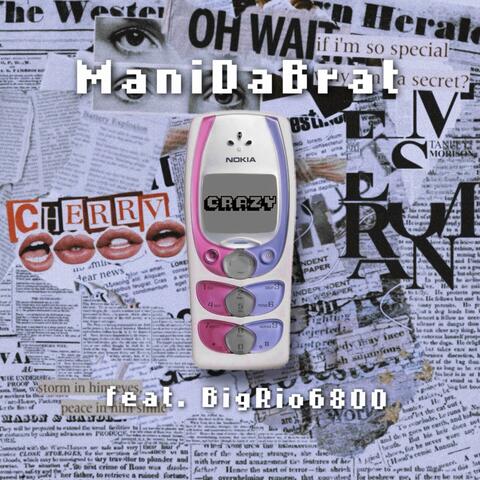 Crazy (feat. BigRio6800)