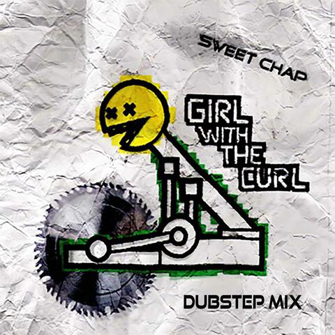 Girl With the Curl Dubstep Mix