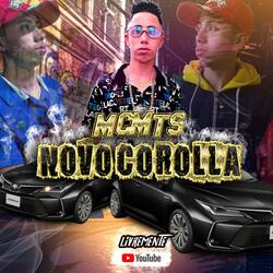 Novo Corolla (feat. Mc MTS)