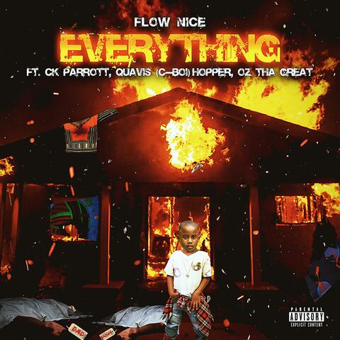 Everything (feat. CK Parrott, Quavis "C-Boi" Hopper & OZ Tha Great)