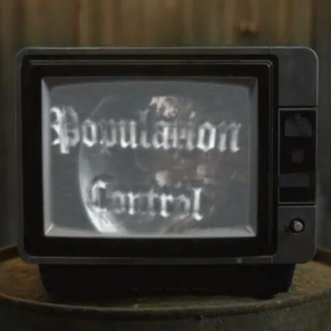 Population Control (feat. Gutter Boys & YoungByrdFlock)