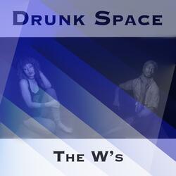 Drunk Space