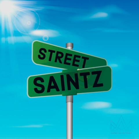 Street Saintz (feat. Taylor Martin, joseefus, Romaine & Prawphit on Point)