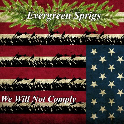We Will Not Comply
