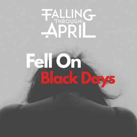 Fell on Black Days