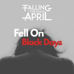 Fell on Black Days