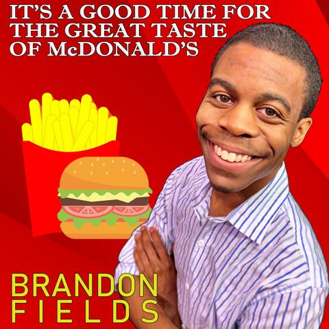 It's a Good Time for the Great Taste of McDonald's
