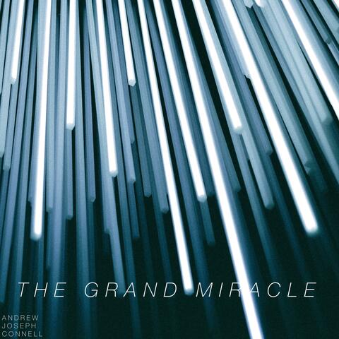 The Grand Miracle