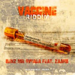 Vaccine Riddim (feat. Zaahb)