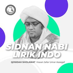 Qosidah Sidnan Nabi Lirik Indo Nurul Musthofa Classics
