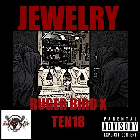 Jewelry (feat. Ten18)
