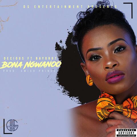 Bona Ngwanoo (feat. Bayor97)