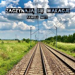 Zaczynają Się Wakacje