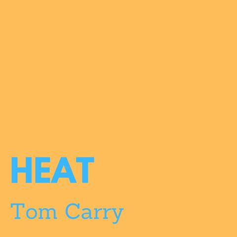 Heat