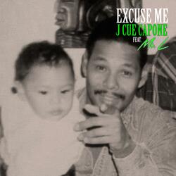 Excuse Me (feat. Mr. L)