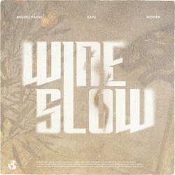 Wine Slow (feat. Kay6 & Ricksen)