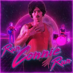 Run, Connie, Run