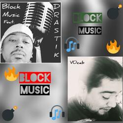 Block Music (feat. Drastik)