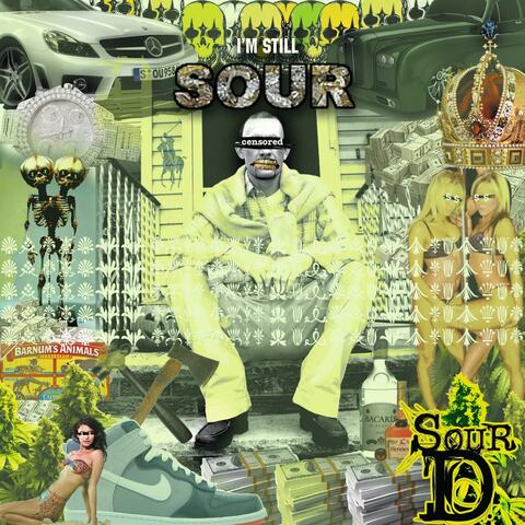 I'm Still Sour