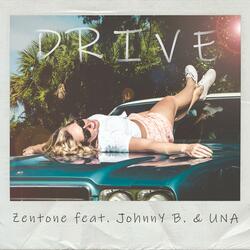 Drive (feat. Johnny B. & UNA)