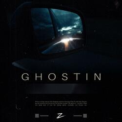 Ghostin'