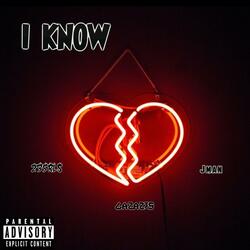 I Know (feat. Gaza235 & Jman)